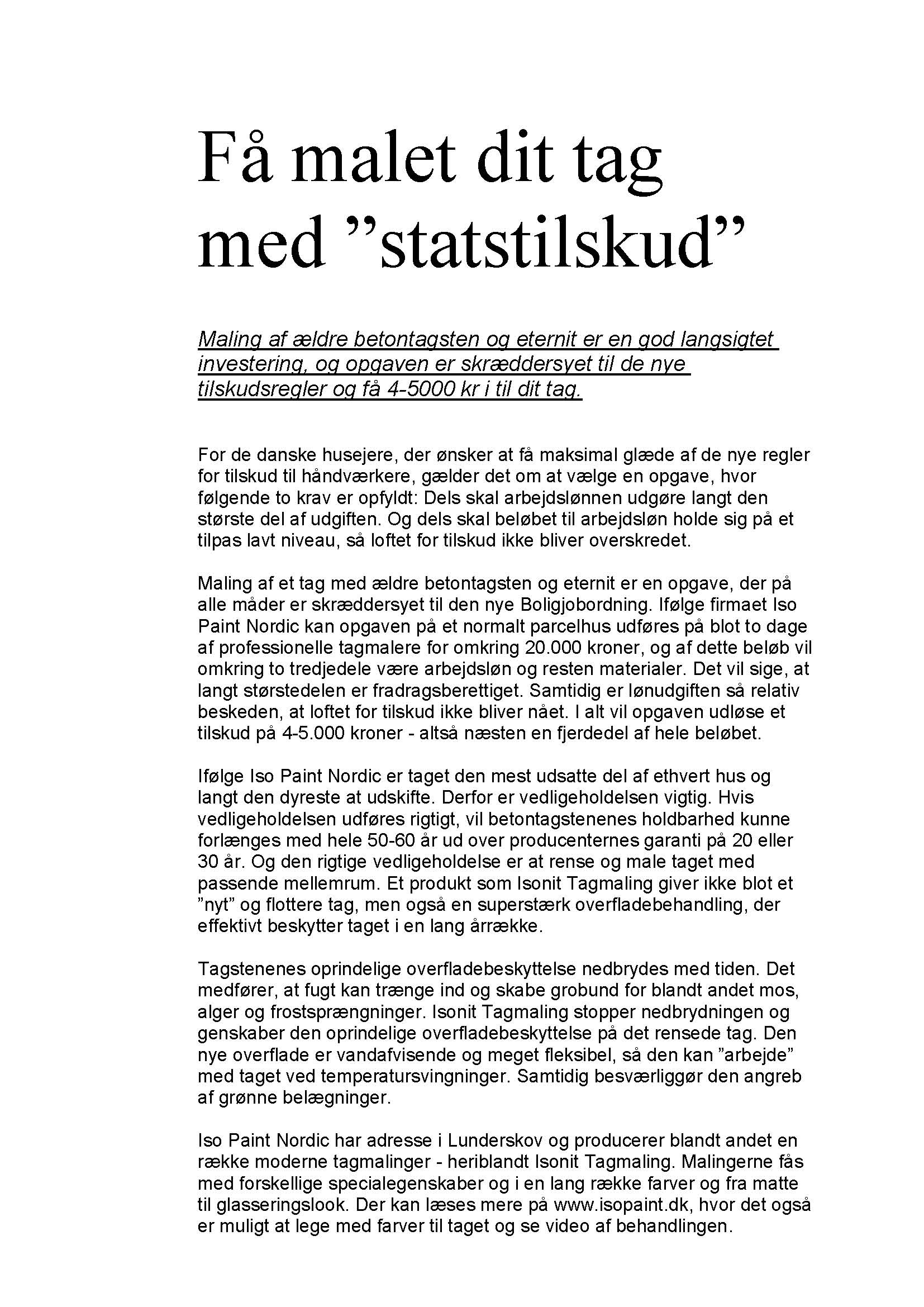 Tilskud til tagmaling juni 2011